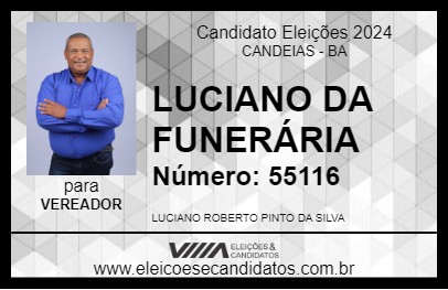 Candidato LUCIANO DA FUNERÁRIA 2024 - CANDEIAS - Eleições