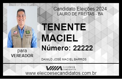 Candidato TENENTE MACIEL 2024 - LAURO DE FREITAS - Eleições