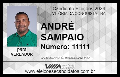 Candidato ANDRÉ SAMPAIO 2024 - VITÓRIA DA CONQUISTA - Eleições