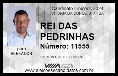 Candidato REI DAS PEDRINHAS 2024 - VITÓRIA DA CONQUISTA - Eleições