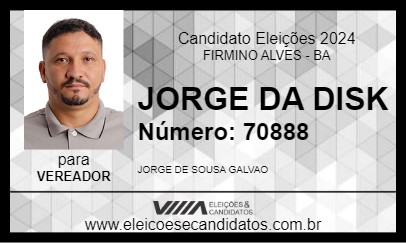 Candidato JORGE DA DISK 2024 - FIRMINO ALVES - Eleições