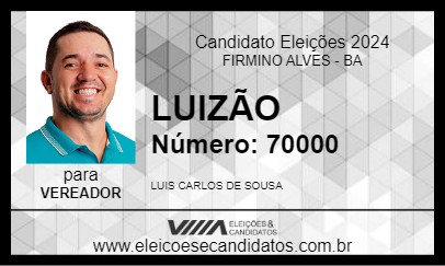 Candidato LUIZÃO 2024 - FIRMINO ALVES - Eleições