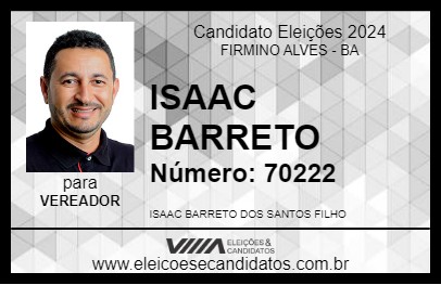 Candidato ISAAC BARRETO 2024 - FIRMINO ALVES - Eleições