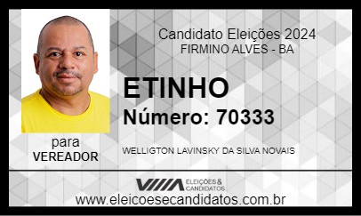 Candidato ETINHO 2024 - FIRMINO ALVES - Eleições