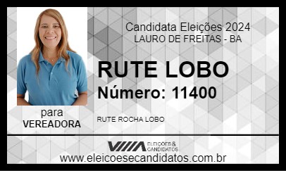 Candidato RUTE LOBO 2024 - LAURO DE FREITAS - Eleições