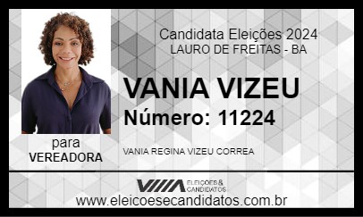 Candidato VANIA VIZEU 2024 - LAURO DE FREITAS - Eleições