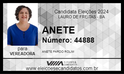 Candidato ANETE 2024 - LAURO DE FREITAS - Eleições