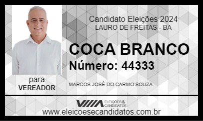 Candidato COCA BRANCO 2024 - LAURO DE FREITAS - Eleições