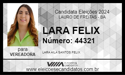 Candidato LARA FELIX 2024 - LAURO DE FREITAS - Eleições