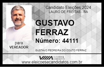 Candidato GUSTAVO FERRAZ 2024 - LAURO DE FREITAS - Eleições