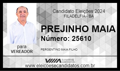 Candidato PREJINHO MAIA 2024 - FILADÉLFIA - Eleições