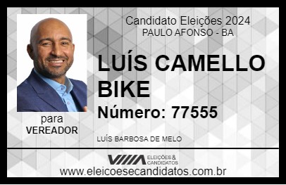 Candidato LUÍS CAMELLO BIKE 2024 - PAULO AFONSO - Eleições