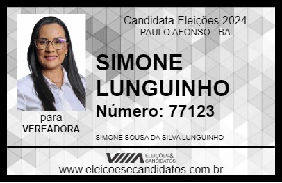 Candidato SIMONE LUNGUINHO 2024 - PAULO AFONSO - Eleições