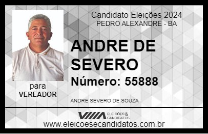 Candidato ANDRE DE SEVERO 2024 - PEDRO ALEXANDRE - Eleições