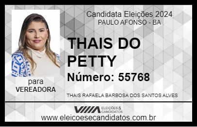 Candidato THAIS DO PETTY 2024 - PAULO AFONSO - Eleições