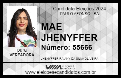 Candidato MAE JHENYFFER 2024 - PAULO AFONSO - Eleições