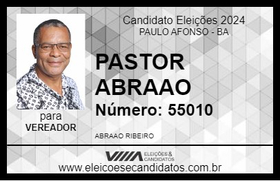 Candidato PASTOR ABRAAO 2024 - PAULO AFONSO - Eleições