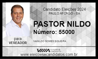 Candidato PASTOR NILDO 2024 - PAULO AFONSO - Eleições