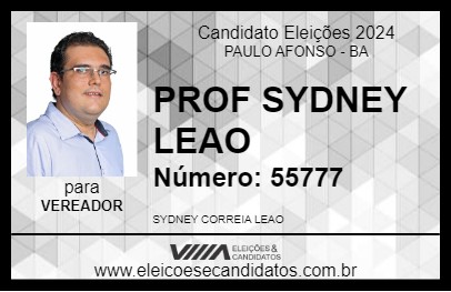 Candidato PROF SYDNEY LEAO 2024 - PAULO AFONSO - Eleições