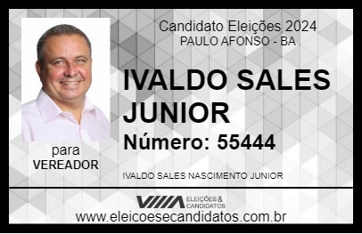 Candidato IVALDO SALES JUNIOR 2024 - PAULO AFONSO - Eleições