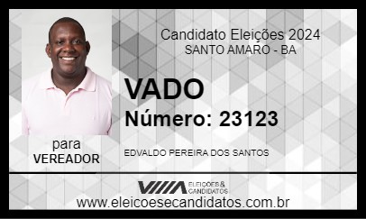 Candidato VADO 2024 - SANTO AMARO - Eleições