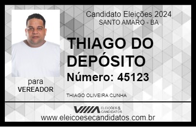 Candidato THIAGO DO DEPÓSITO 2024 - SANTO AMARO - Eleições