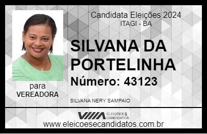 Candidato SILVANA DA PORTELINHA 2024 - ITAGI - Eleições