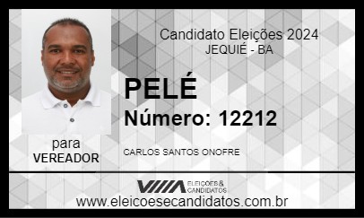 Candidato PELÉ 2024 - JEQUIÉ - Eleições