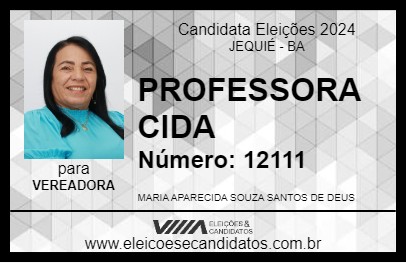 Candidato PROFESSORA CIDA 2024 - JEQUIÉ - Eleições