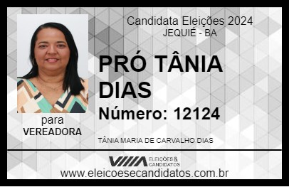 Candidato PRÓ TÂNIA DIAS 2024 - JEQUIÉ - Eleições