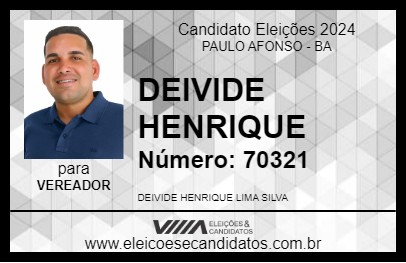 Candidato DEIVIDE HENRIQUE 2024 - PAULO AFONSO - Eleições