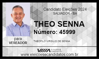 Candidato THEO SENNA 2024 - SALVADOR - Eleições