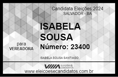 Candidato ISABELA SOUSA 2024 - SALVADOR - Eleições