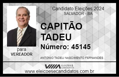 Candidato CAPITÃO TADEU 2024 - SALVADOR - Eleições