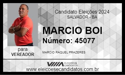 Candidato MARCIO BOI 2024 - SALVADOR - Eleições