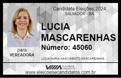 Candidato LUCIA  MASCARENHAS 2024 - SALVADOR - Eleições