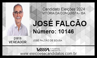 Candidato JOSÉ FALCÃO 2024 - VITÓRIA DA CONQUISTA - Eleições