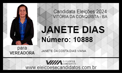 Candidato JANETE DIAS 2024 - VITÓRIA DA CONQUISTA - Eleições