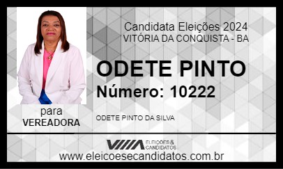 Candidato ODETE PINTO 2024 - VITÓRIA DA CONQUISTA - Eleições