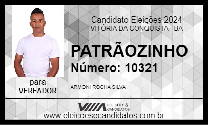 Candidato PATRÃOZINHO 2024 - VITÓRIA DA CONQUISTA - Eleições