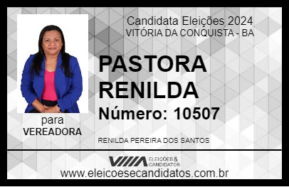 Candidato PASTORA RENILDA 2024 - VITÓRIA DA CONQUISTA - Eleições