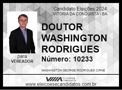 Candidato DOUTOR WASHINGTON RODRIGUES 2024 - VITÓRIA DA CONQUISTA - Eleições