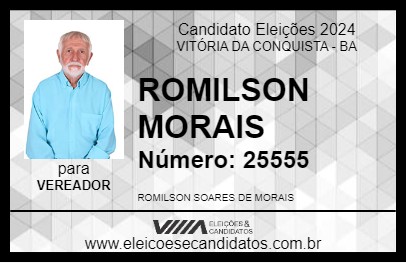 Candidato ROMILSON MORAIS 2024 - VITÓRIA DA CONQUISTA - Eleições