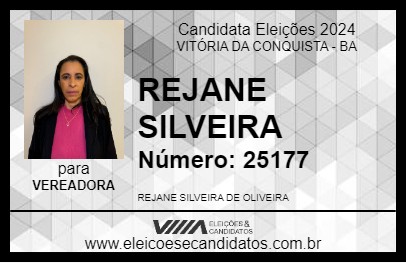 Candidato REJANE SILVEIRA 2024 - VITÓRIA DA CONQUISTA - Eleições