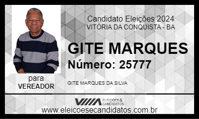 Candidato GITE MARQUES 2024 - VITÓRIA DA CONQUISTA - Eleições