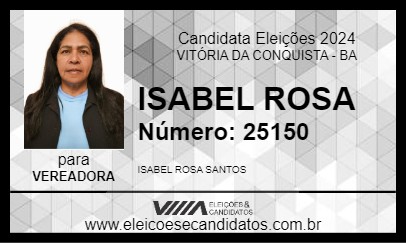 Candidato ISABEL ROSA 2024 - VITÓRIA DA CONQUISTA - Eleições