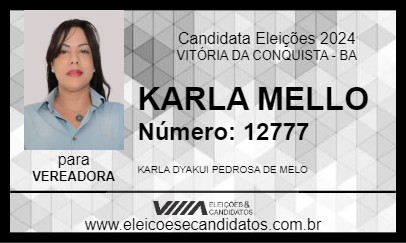 Candidato KARLA MELLO 2024 - VITÓRIA DA CONQUISTA - Eleições