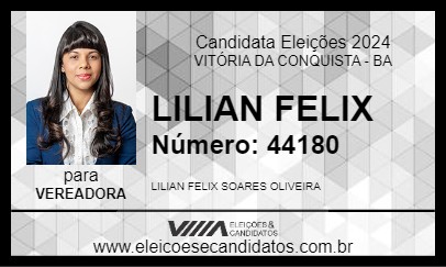 Candidato LILIAN FELIX 2024 - VITÓRIA DA CONQUISTA - Eleições