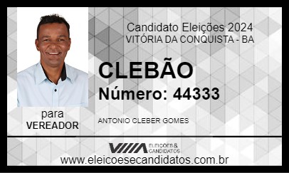 Candidato CLEBÃO 2024 - VITÓRIA DA CONQUISTA - Eleições