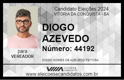 Candidato DIOGO AZEVEDO 2024 - VITÓRIA DA CONQUISTA - Eleições